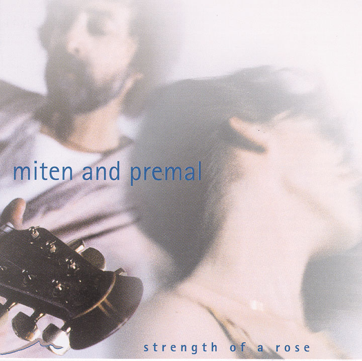 CD Miten & Premal "Strength of a rose"
