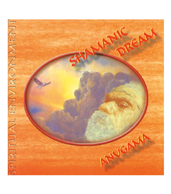 CD Anugama "Shamanic Dream"